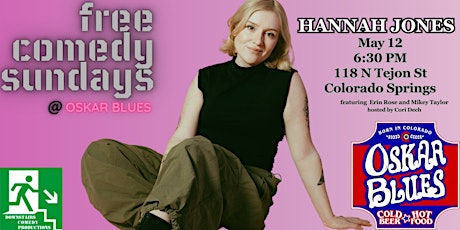 Hannah Jones headlines Free Comedy Sunday @ Oskar Blues
