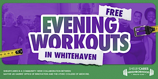 Primaire afbeelding van Free Evening Workouts @ Whitehaven Neighborhood Health Club