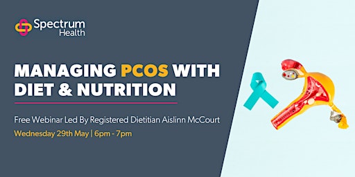 Imagem principal do evento Managing PCOS with Diet & Nutrition