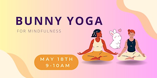 Imagem principal do evento Bunny Yoga for Mindfulness