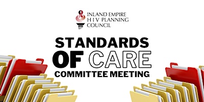 Primaire afbeelding van Inland Empire HIV Planning Council: STANDARDS Committee Meeting