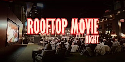 Image principale de Rooftop Adult Movie Night
