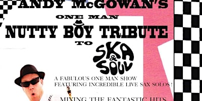 Imagen principal de Andy McGowan’s One Man Nutty Boy Tribute