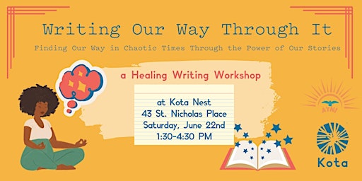 Image principale de Writing Our Way Through It - Healing Writing Workshop for Womxn