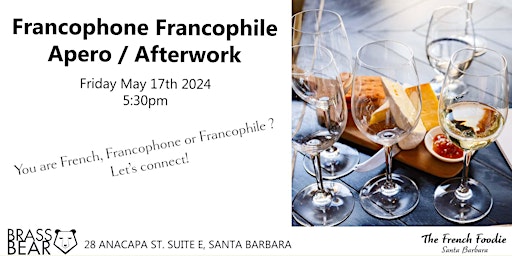 Primaire afbeelding van Francophone/ Francophile apero / afterwork in Santa Barbara