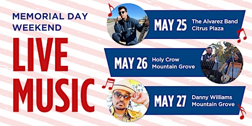 Live Music for Memorial Day at Citrus Plaza and Mountain Grove Food Courts primary image