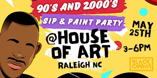 Primaire afbeelding van BLACK CANVAS SIP &  PAINT PARTY 90s and 2000s Edition