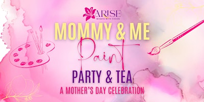 Image principale de Mommy and Me Paint Party & Tea