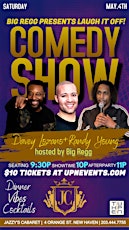 Big Regg presents "LAUGH IT OFF" Comedy Show ft. Davey Lozano/Randy Young primary image