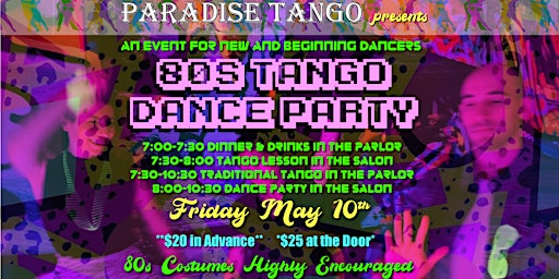 Imagem principal do evento 80s Dance Party with Tango Class for Total Beginners and Newer Dancers