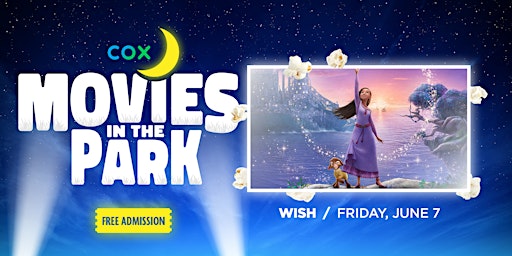Cox Movies in the Park 2024: Wish primary image