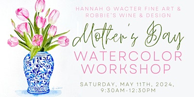 Mother's Day Watercolor Workshop primary image