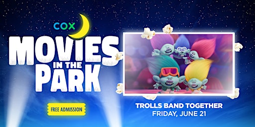 Immagine principale di Cox Movies in the Park 2024: Trolls Band Together 