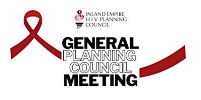 Primaire afbeelding van Inland Empire HIV Planning Council: GENERAL PLANNING COUNCIL Meeting
