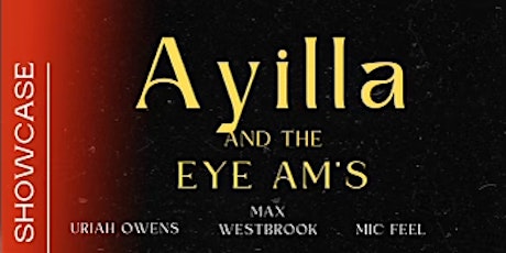 Tulsa Fresh Showcase:  Ayilla And The Eye Am's