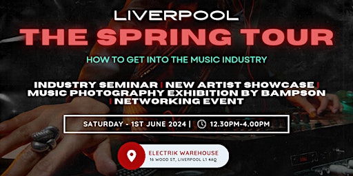 Access All Areas "How To Get Into The Music Industry?" Tour - Liverpool