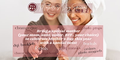Imagem principal do evento Celebrate Mother's Day This Year with A Twist!