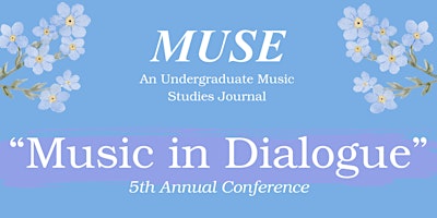 Primaire afbeelding van "Music in Dialogue" | MUSE 5th Annual Conference