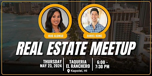 Real Estate Meetup w/ Daniel Kong and Jojo Alonso primary image