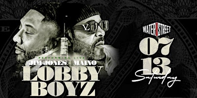 Imagem principal do evento Lobby Boyz with Jim Jones and Maino