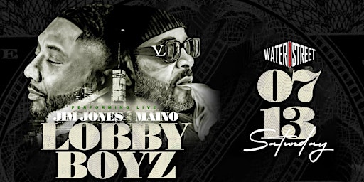 Lobby Boyz with Jim Jones and Maino primary image