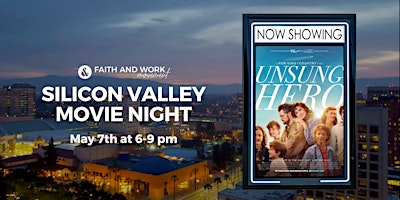 F&WM Silicon Valley Movie Night primary image