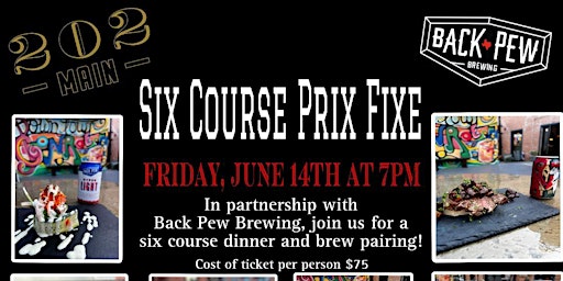 202 Main & Back Pew Brewing present: Six Course Prix Fixe primary image