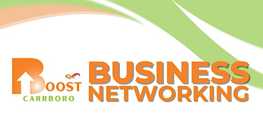 Imagem principal do evento BOOST CARRBORO Business Networking