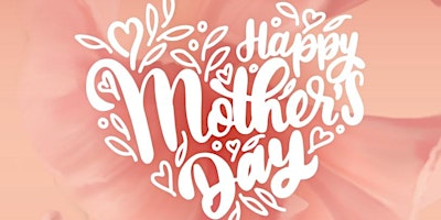 Image principale de CCLA - Mother's Day Brunch