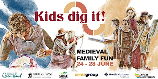 Hauptbild für Kids Dig It! Medieval Family Fun 2024