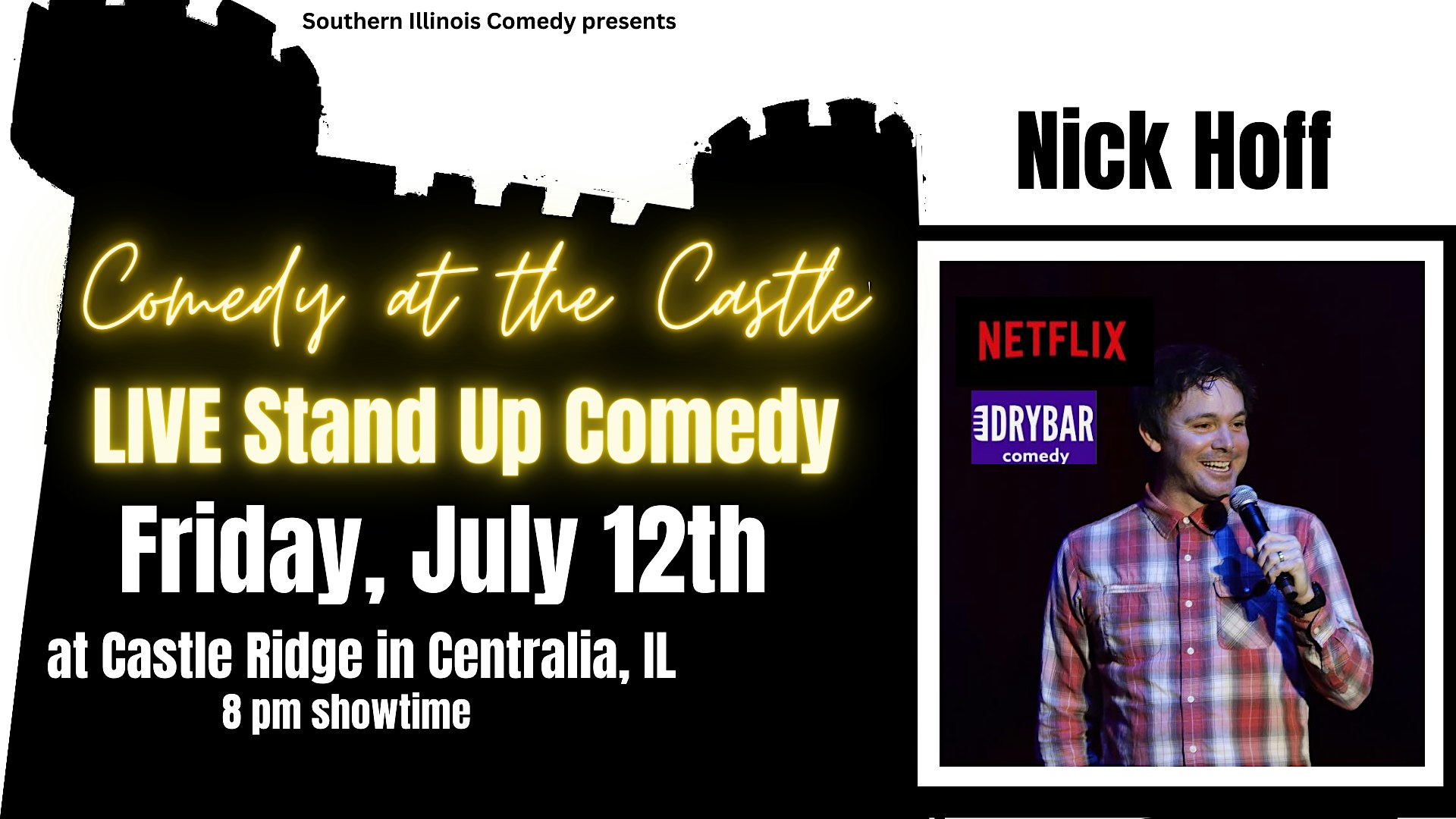 Comedy at the Castle - LIVE Stand Up Comedy with Nick Hoff