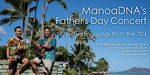 ManoaDNA's Father's Day Concert  primärbild