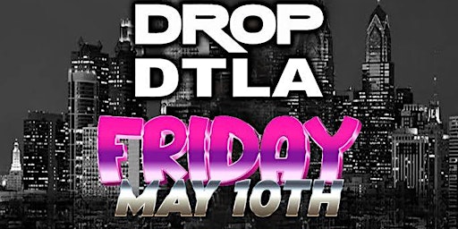 Hauptbild für Drop DTLA Hip Hop College Night by USC!
