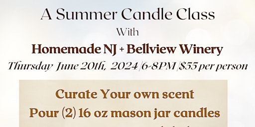 Image principale de Thursday June 20th candle making class at Bellview Winery