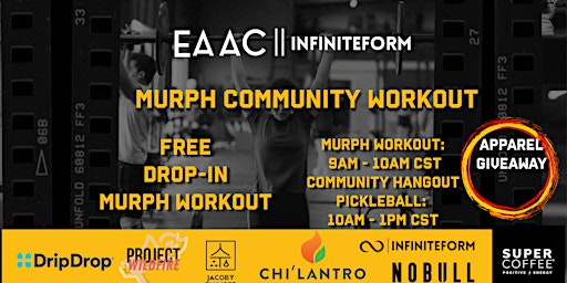 Primaire afbeelding van Murph Community Workout || INFINITEFORM x EAAC
