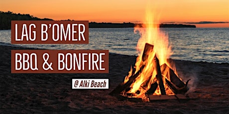 Lag B'omer BBQ & Bonfire @ Alki Beach
