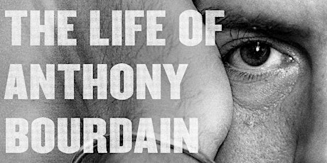 download [Pdf] Down and Out in Paradise: The Life of Anthony Bourdain BY Ch