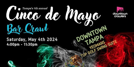 Cinco de Mayo Bar Crawl - TAMPA (Downtown) primary image