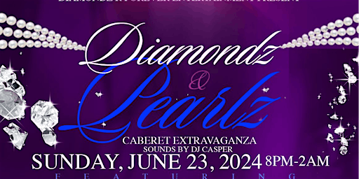 DIAMONDZ AND PEARLZ CABARET EXTRAVAGANZA primary image