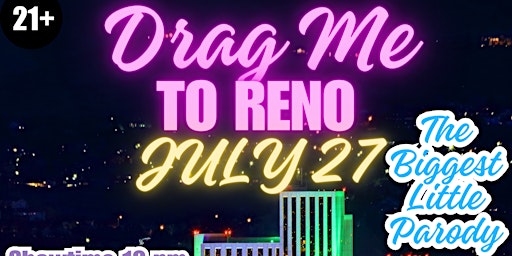 Imagem principal do evento Drag Me to Reno