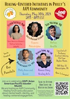 Primaire afbeelding van Asian American Healing Centered Initiatives Panel in Philadelphia