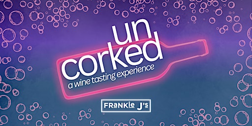 Imagem principal do evento Uncorked: A Wine Tasting Experience