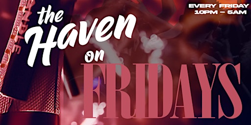 THE HAVEN ON FRIDAYS primary image