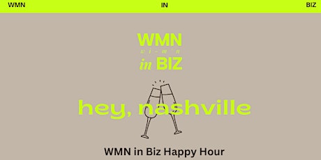 Nashville WMN in Biz Happy Hour
