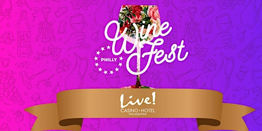 Image principale de Philly Wine Fest! Fall Edition