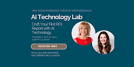 AI Technology Lab for Coaches: Craft Your ROI Report with AI Technology