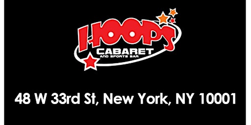 HOOPS CABARET STRIP CLUB 2024 | NYC primary image
