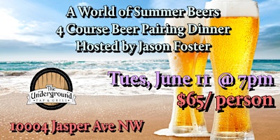 Image principale de 4 Course Beer Pairing Dinner: A World of Summer Beer