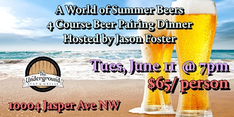 4 Course Beer Pairing Dinner: A World of Summer Beer
