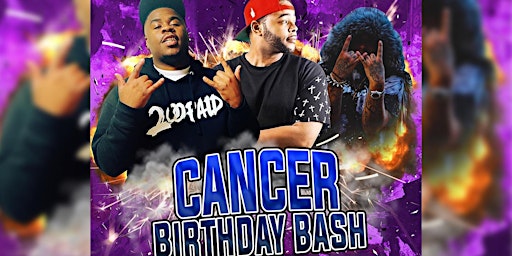 Cancer birthday bash ft. 2ooPAID and more